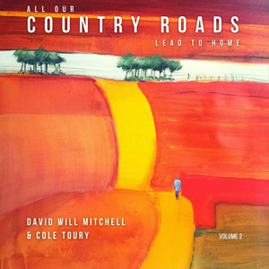 All Our Country Roads Lead to Home, Vol. 2 album
