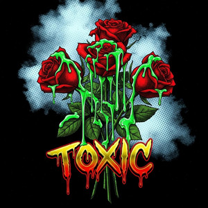 TOXIC - XXX by Realx Kill