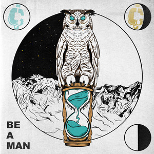 Be A Man by Broke City