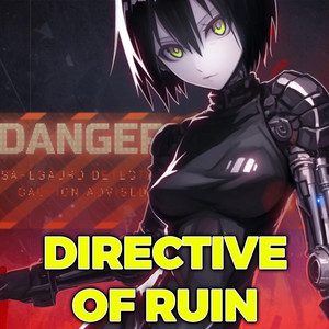 Directive Of Ruin - Encore Version by Sakura Yuki