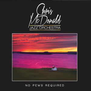 Gimme Dat! by Chris McDonald Jazz Orchestra