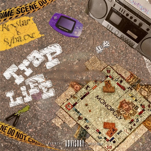 TRAP LIFE by Rox$tar, SYBA