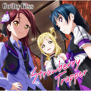 Strawberry Trapper - Off Vocal by Guilty Kiss