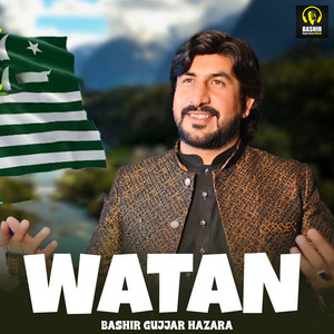 Bashir Gujjar Hazara - Watan