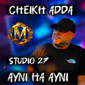Cheikh Adda - Farchili F Tarfe Berd (feat. Cheb Amine Digeur) [Studio 27] [Live]
