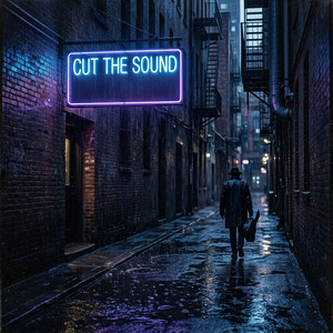 CUT THE SOUND by EL PRODUCTO US