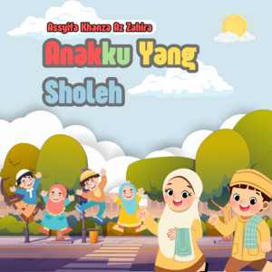 Anakku Yang Sholeh by Assyifa Khanza Az Zahira