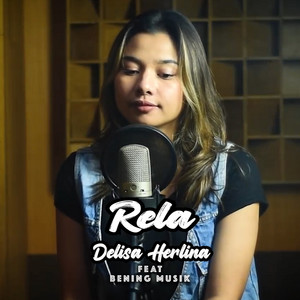 Rela by Delisa Herlina, Bening Musik