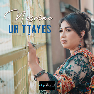 Nesrine - Ur Tţayes