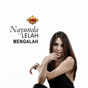 Nayunda - Lelah Mengalah