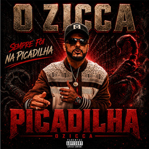 Picadilha by O Zicca