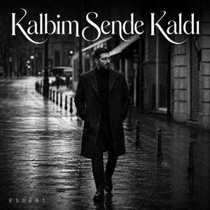 Kalbim Sende Kaldı by ESSE81