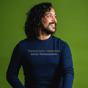 Improviso by Lucas Thomazinho