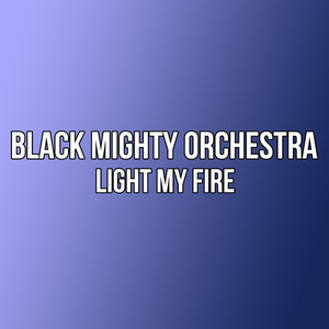 Light My Fire