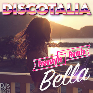 Bella (Freestyle Remix)