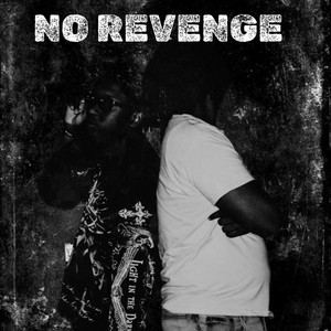 NO REVENGE by 2holyAntt