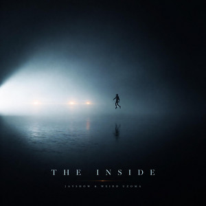 The Inside by Jayshow, Weird Uzoma