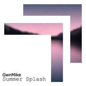 GwnMike - Summer Splash