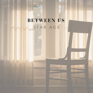 Between Us by Star Age