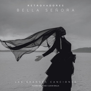 Retrovadores - Bella Señora