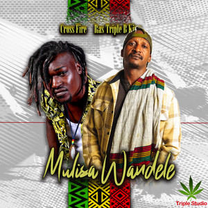Mulisa Wandele by Cross Fire, RA'S TRIPLE B KING