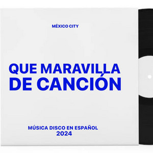 Que Maravilla de Canción by Disco 86