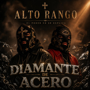 Diamante de acero by ALTO RANGO