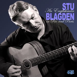 An Englishman In Paris And Rio — Stu Blagden