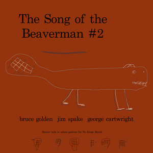 The Song of the Beaverman #2