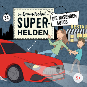 Folge 34: Die rasenden Autos (Teil 17) by Die Grundschul-Superhelden