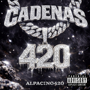 Cadenas by 420 Record´s