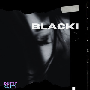 BLACKI - Instrumental by DUTTY CUTTY