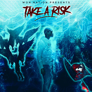 TAKE A RISK by RE@L RAYDON