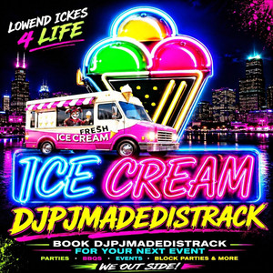 ICE CREAM by DJPJMADEDISTRACK