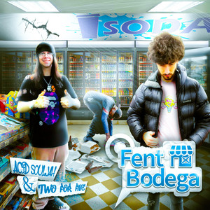 Fent Bodega by Two For Five, Acid Souljah
