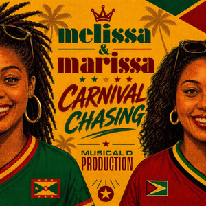 Carnival Chasing (Not Enough) by Melissa & Marissa
