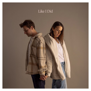 Like I Did by Colin & Caroline