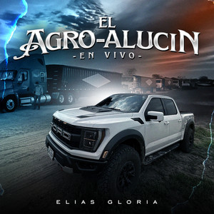 El Agro-Alucin (En Vivo)