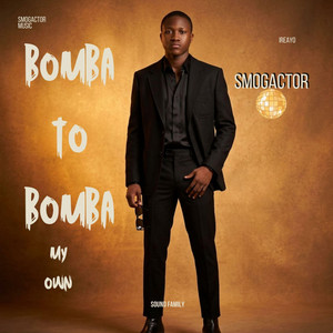 Bomba to Bomba by Smogactor