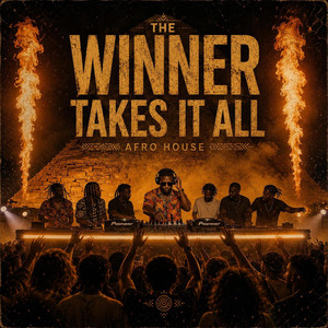 The Winner Takes It All - Afro House by Sefu Aura