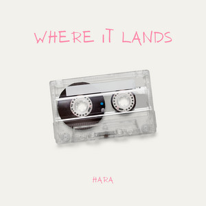 Where It Lands by Hara