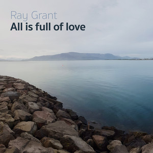 All Is Full of Love