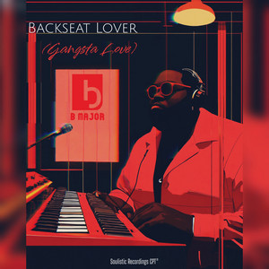Backseat Lover (Gangsta Love) [Original Mix]