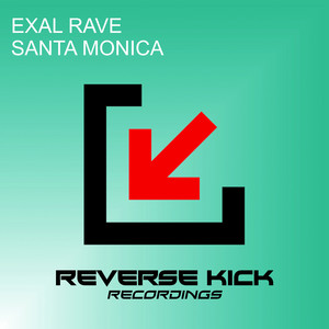 Santa Monica - Extended Mix by Exal Rave