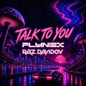 Talk to You