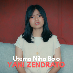 Utema Niha Bo O by Yani Zendrato