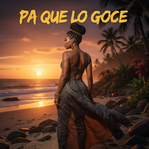 Pa que lo goce by Larchy