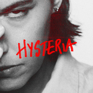 Hysteria by Dylan Dylan