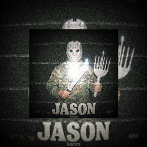 JASON by kar¡ru