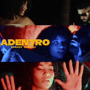 Adentro by Dany Melki